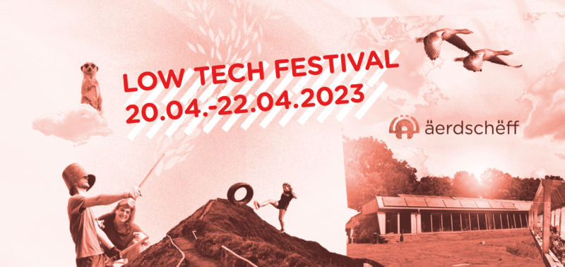 Low Tech Festival 20-22.04 2023